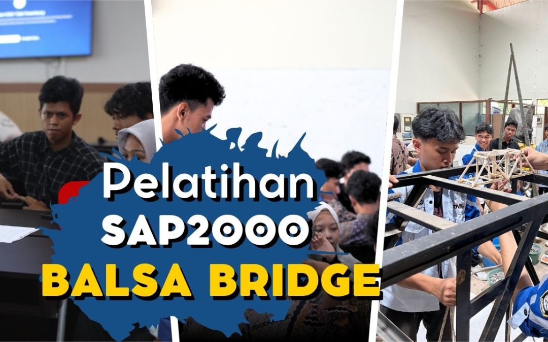 Bridging the Future Construction: Transforming Ideas into Reality with SAP2000 and Balsa Bridge Prototype to Built the Next Pioneers